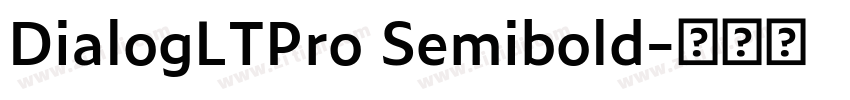 DialogLTPro Semibold字体转换